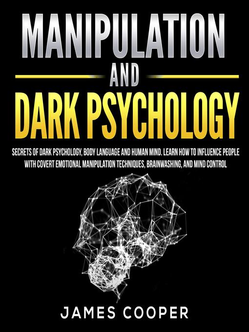 Title details for MANIPULATION AND DARK PSYCHOLOGY by James Cooper - Wait list